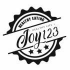 HEALTHY EATING · HEALTHY LIFE · JOY123