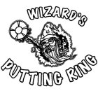 WIZARD'S PUTTING RING