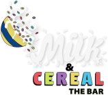 MILK & CEREAL THE BAR