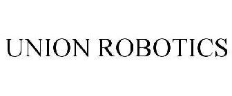 UNION ROBOTICS