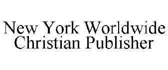 NEW YORK WORLDWIDE CHRISTIAN PUBLISHER