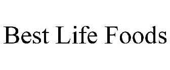 BEST LIFE FOODS