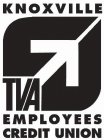 KNOXVILLE TVA EMPLOYEES CREDIT UNION