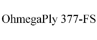 OHMEGAPLY 377-FS