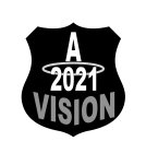 A 2021 VISION