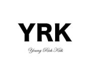 YRK YOUNG RICH KIDS