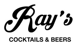 RAY'S COCKTAILS & BEERS