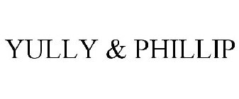 YULLY & PHILLIP