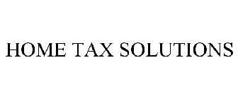 HOME TAX SOLUTIONS