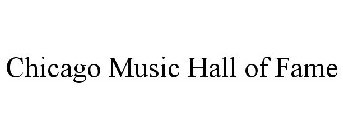 CHICAGO MUSIC HALL OF FAME