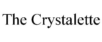 THE CRYSTALETTE