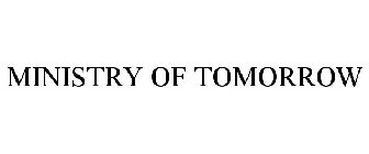 MINISTRY OF TOMORROW