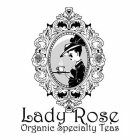 LADY ROSE SPECIALTY TEAS