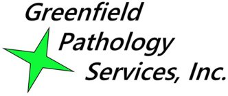 GREENFIELD PATHOLOGY SERVICES, INC.