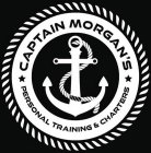 CAPTAIN MORGAN'S PERSONAL TRAINING & CHARTERS