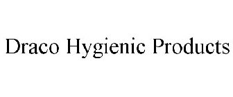 DRACO HYGIENIC PRODUCTS