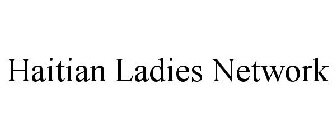 HAITIAN LADIES NETWORK