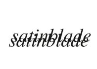 SATINBLADE