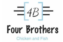 4 BROTHERS CHICKEN AND FISH