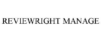 REVIEWRIGHT MANAGE