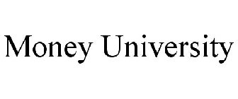 MONEY UNIVERSITY