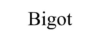 BIGOT