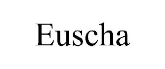 EUSCHA