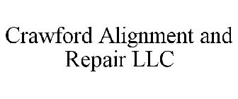CRAWFORD ALIGNMENT AND REPAIR LLC