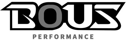 BOUS PERFORMANCE