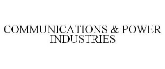 COMMUNICATIONS & POWER INDUSTRIES