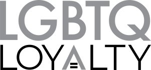 LGBTQ LOYALTY