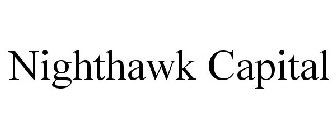 NIGHTHAWK CAPITAL
