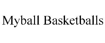 MYBALL BASKETBALLS