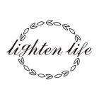 LIGHTEN LIFE