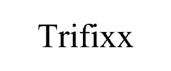 TRIFIXX