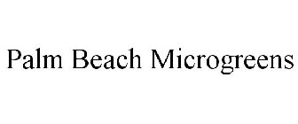 PALM BEACH MICROGREENS