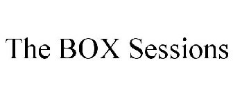 THE BOX SESSIONS