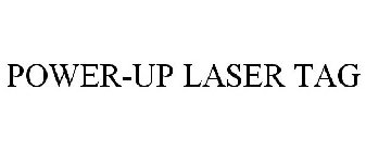POWER-UP LASER TAG
