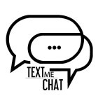 TEXT ME CHAT
