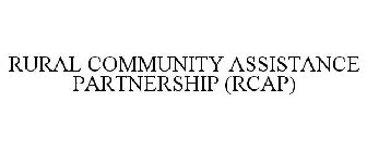 RURAL COMMUNITY ASSISTANCE PARTNERSHIP (RCAP)