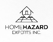 HOME HAZARD EXPERTS INC.