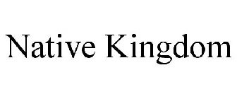 NATIVE KINGDOM