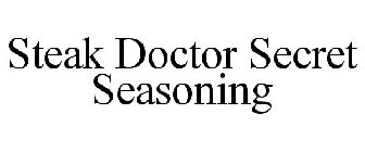 STEAK DOCTOR SECRET SEASONING