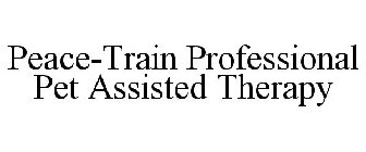 PEACE-TRAIN PROFESSIONAL PET ASSISTED THERAPY