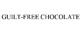 GUILT-FREE CHOCOLATE