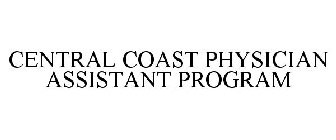 CENTRAL COAST PHYSICIAN ASSISTANT PROGRAM