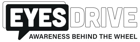 EYESDRIVE AWARENESS BEHIND THE WHEEL