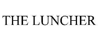 THE LUNCHER