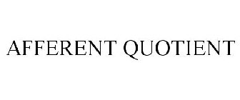 AFFERENT QUOTIENT