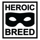 HEROIC BREED